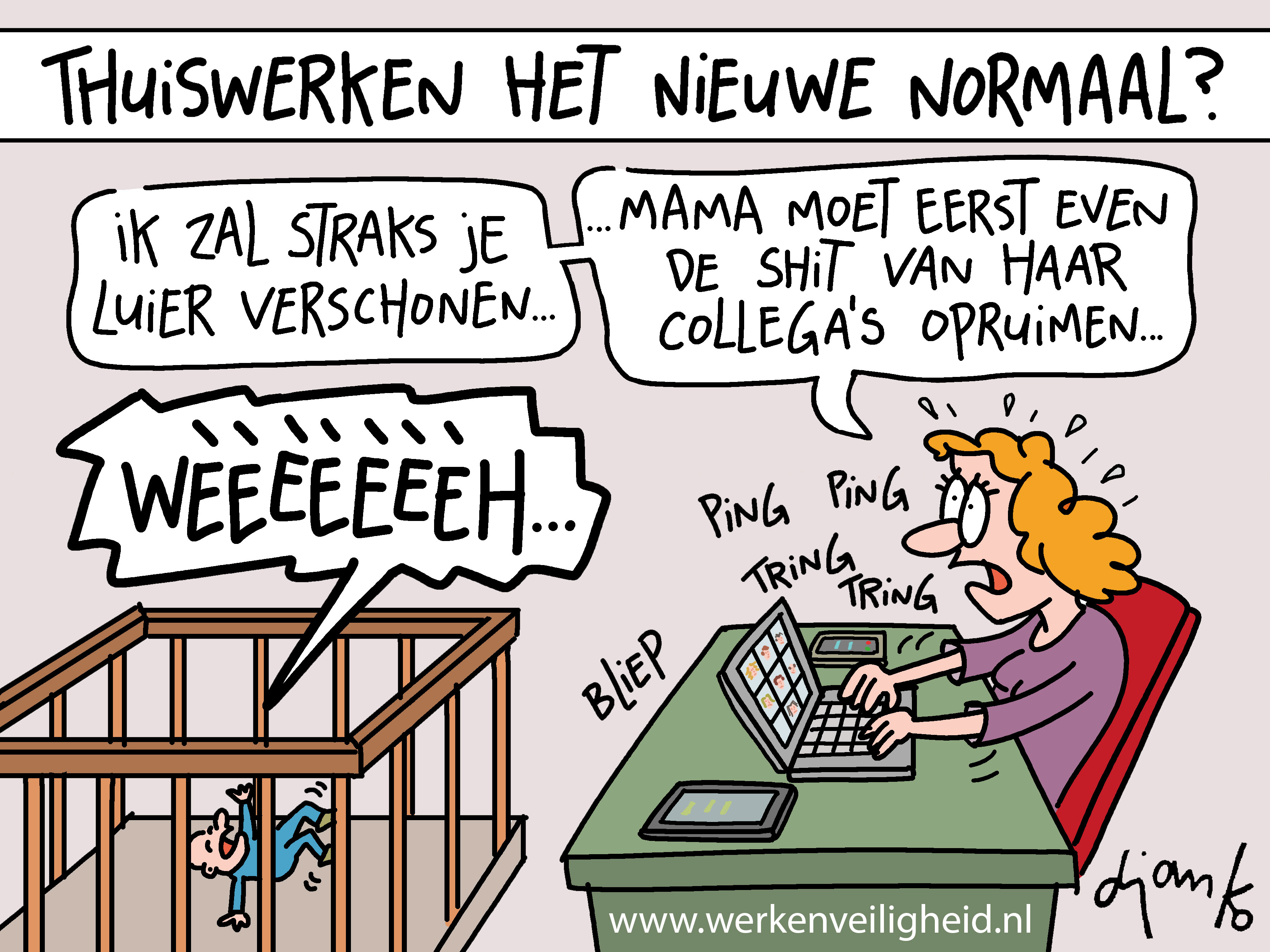 Cartoon Thuiswerken Het Nieuwe Normaal Werk And Veiligheid Kennisplatform Over Preventie Ri 